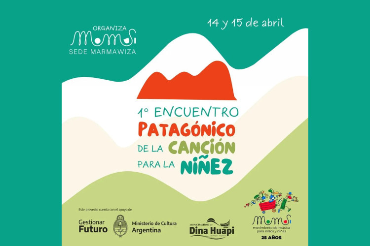 1er ENCUENTRO PATAGÓNICO de la CANCIÓN para la  NIÑEZ